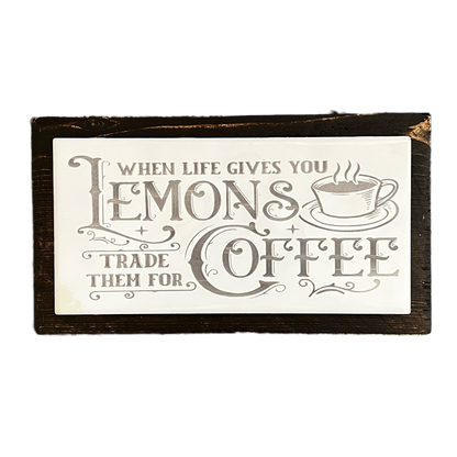 Vintage Tile Sign When Life Gives You Lemons - Coffee Bar