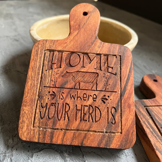 Mini Farmhouse Cutting Board Home is Where Your Herd Is